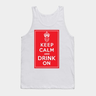 Keep Calm and Drink On Tank Top